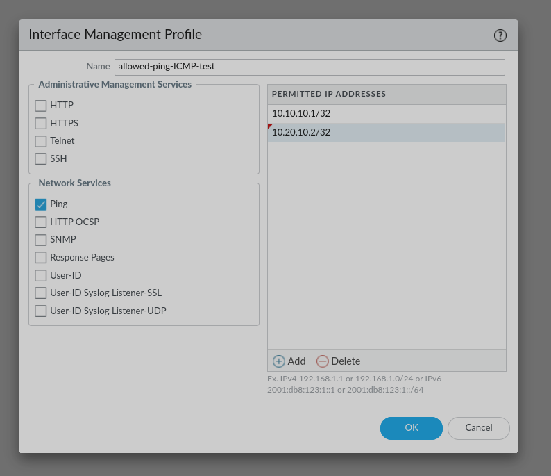 Palo Alto Interface Management Profile with Ping enabled and explicit permitted source addresses
